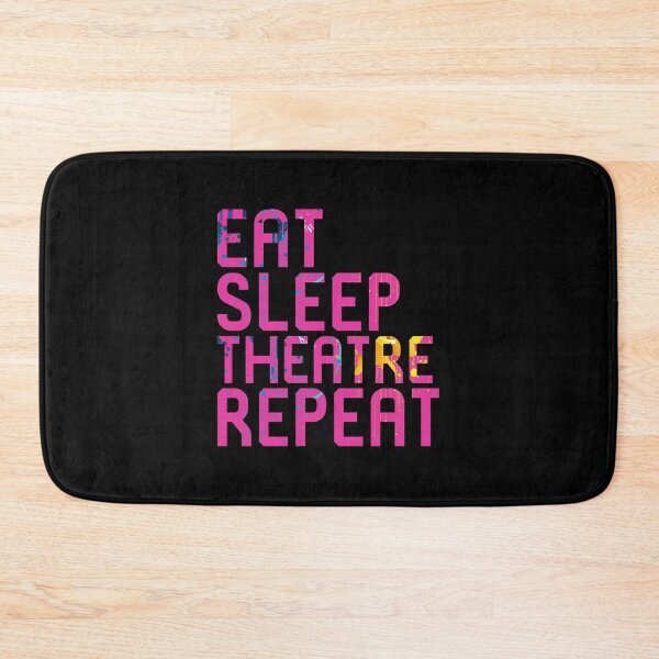 Item preview, Eat Sleep Theatre Repeat Thespian designed and sold by at85productions.
