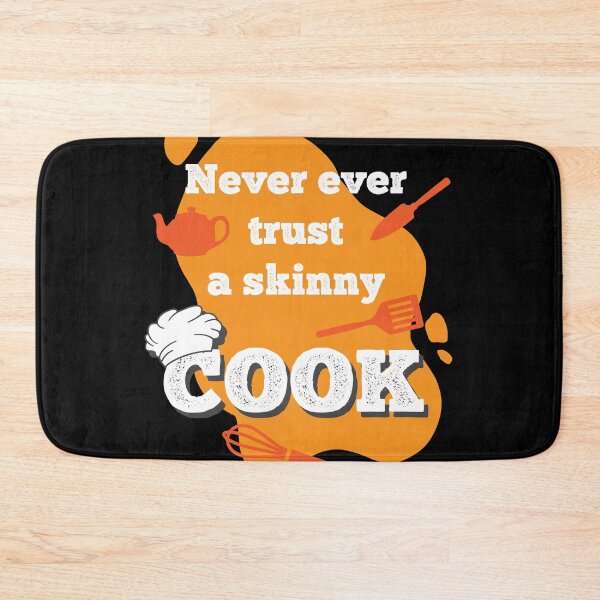 Item preview, Never ever trust a skinny Cook Cooking Hat Funny Chef   designed and sold by Rzelemenz.