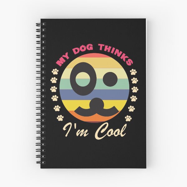 Item preview, My Dog Thinks I'm Cool Adult Humor Graphic Novelty Sarcastic Funny Dog -Retro Dog  designed and sold by FELTA.