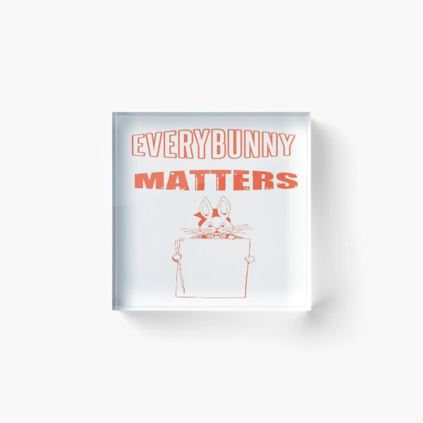 Item preview, EveryBunny Matters!  designed and sold by WowAllinOne.