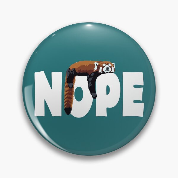 Item preview, NOPE - Red Panda designed and sold by GeoCreate.