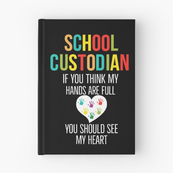 Item preview, School Custodian If You Think My Hands Are Full You Should See My Heart designed and sold by AwesomeWorld1.