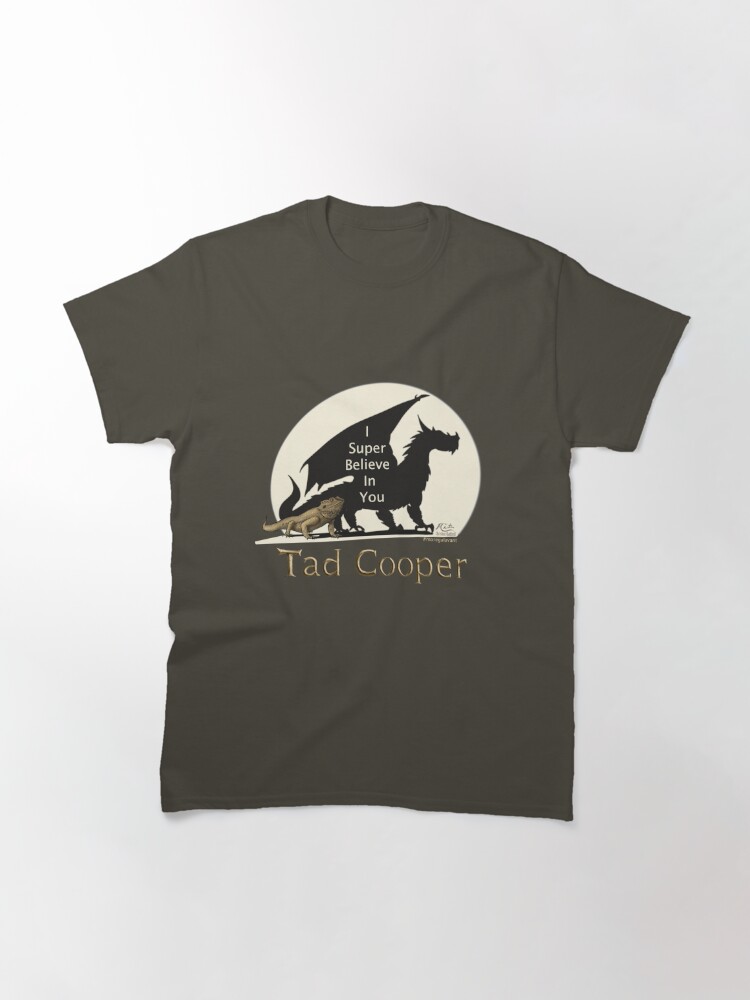 i believe in tad cooper shirt