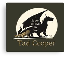 i believe in you tad cooper