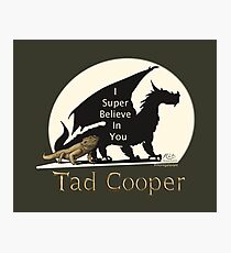 Galavant: Ich glaube Super Tad Cooper V2 Fotodruck