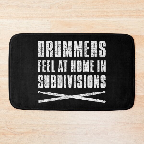 Item preview, Drummers Feel At Home In Subdivisions designed and sold by Scottees.