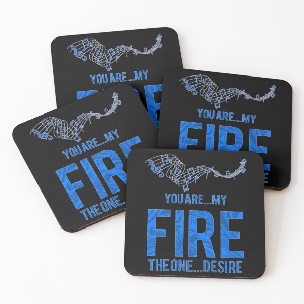 Item preview, You Are...My Fire. The One ... Desire designed and sold by RyanLJ.