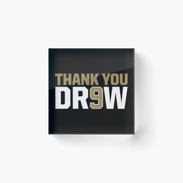 Item preview, Thank You Drew Brees, Saints, New Orleans, Drew Brees designed and sold by be-claireful.