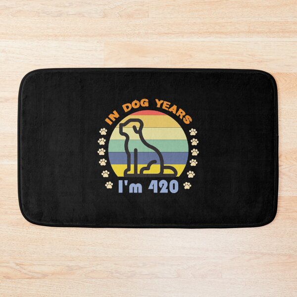 Item preview, In Dog Years I'm 420 Adult Humor Graphic Novelty Sarcastic Funny Dog -Retro Dog  designed and sold by FELTA.