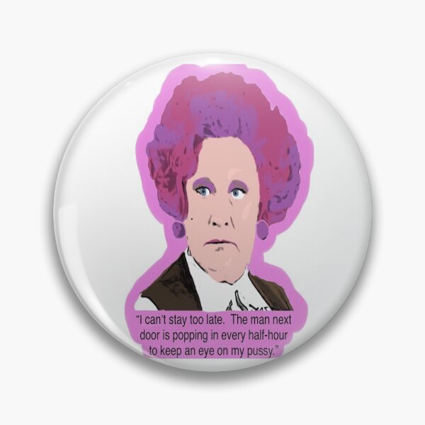 Item preview, I can’t stay too late. - Mrs Slocombe designed and sold by 3leggeddogg.
