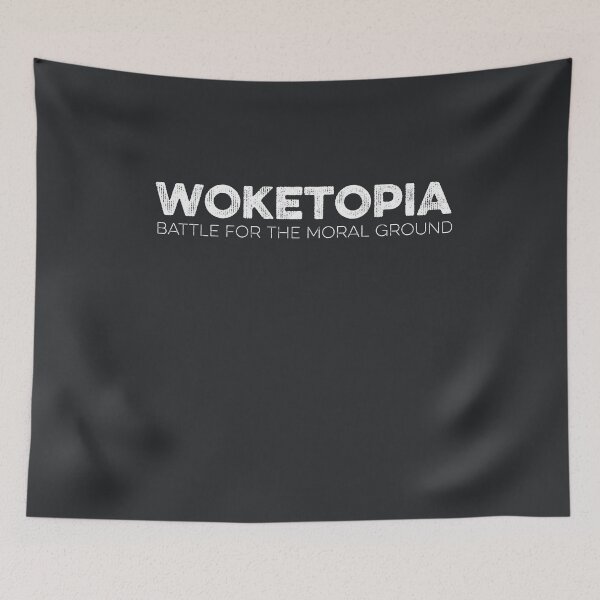 Item preview, Woketopia Battle for the Moral Ground designed and sold by gkao.