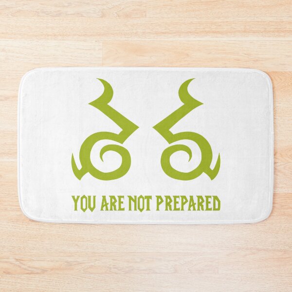 Item preview, You are not prepared designed and sold by B3TDesign.