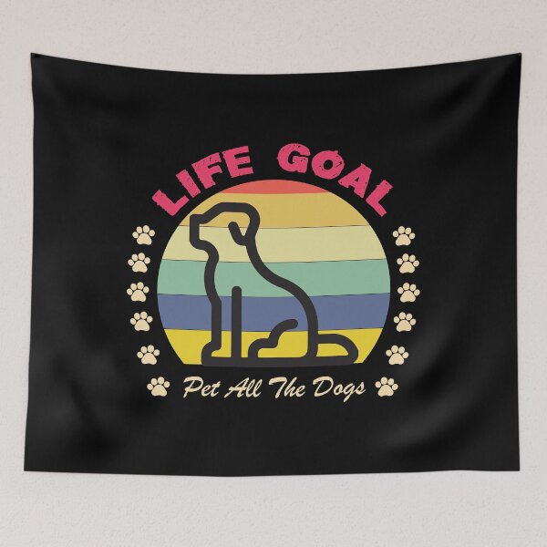 Item preview,  Life Goal Pet All The Dogs T-Shirt Pet Lover Gift - Adult Humor Graphic Novelty Sarcastic Funny Dog -Retro Dog  designed and sold by FELTA.