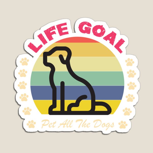 Item preview,  Life Goal Pet All The Dogs T-Shirt Pet Lover Gift - Adult Humor Graphic Novelty Sarcastic Funny Dog -Retro Dog  designed and sold by FELTA.