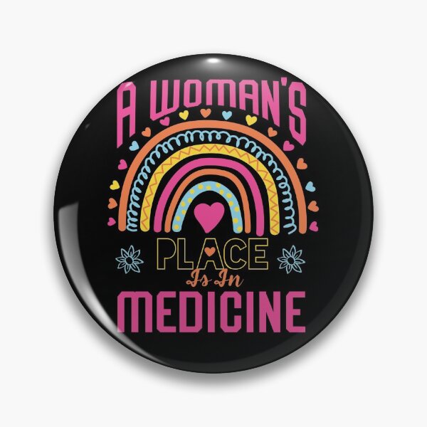 Item preview, A Woman's Place Is In Medicine Funny Doctor Shirt, Funny Nursing, Medical ,Medical School,Med Student designed and sold by ADAMYASS.
