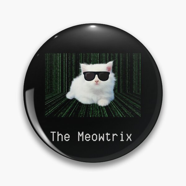Item preview, The Meowtrix  designed and sold by SPDguy.