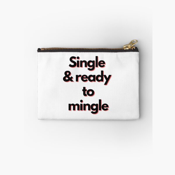 Item preview, Single & Ready to Mingle Fun Slogan designed and sold by IrishQuirk2021.