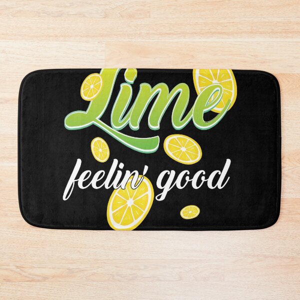 Item preview, Funny Lemonade And Lemon Aid Pun Joke Lime felling Good  designed and sold by Rzelemenz.