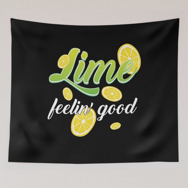 Item preview, Funny Lemonade And Lemon Aid Pun Joke Lime felling Good  designed and sold by Rzelemenz.