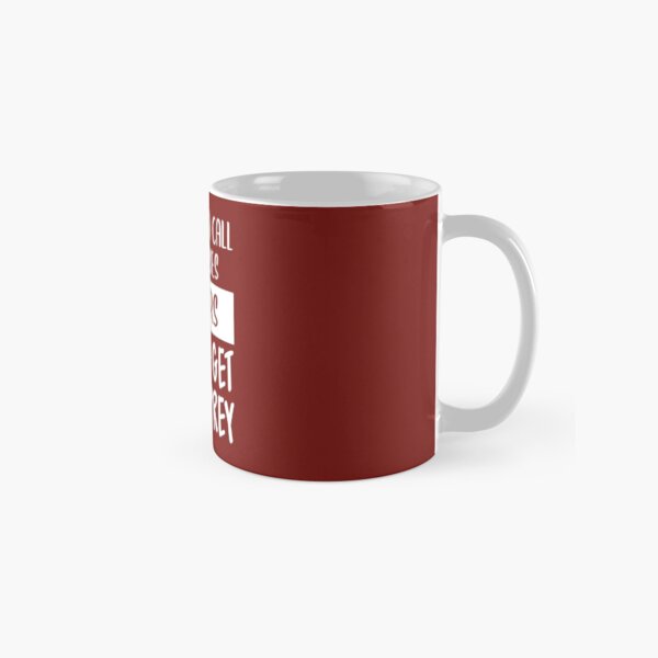 Hunters Always Get Their Prey (Dark Red BG) Classic Mug