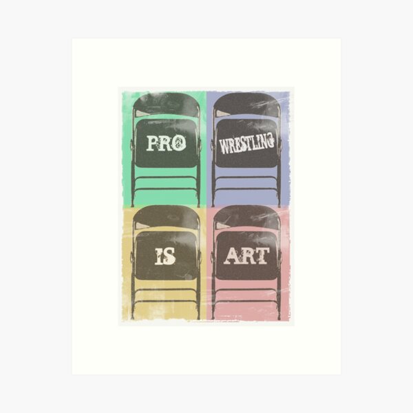 Item preview, Pro Wrestling is Art (chairs) designed and sold by wrasslebox.