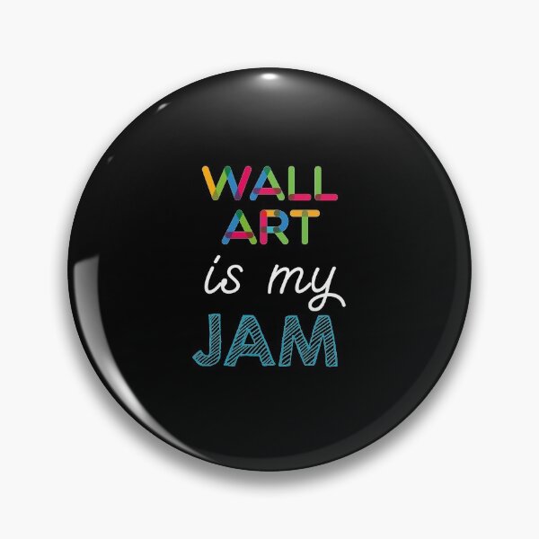 Item preview, Wall Art is my Jam. Funny Wall Art Design designed and sold by Custom365.