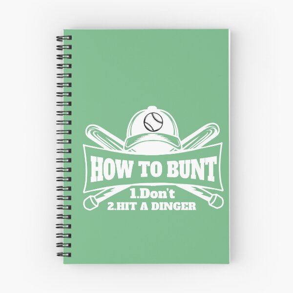 Item preview, How To Bunt Don't Hit A Dinger Funny Baseball  designed and sold by 9george.