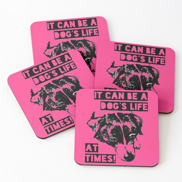 Item preview, A Dog's Life designed and sold by Make Life Beautiful.