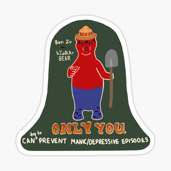 The Bipolar Smokey Bear Sticker