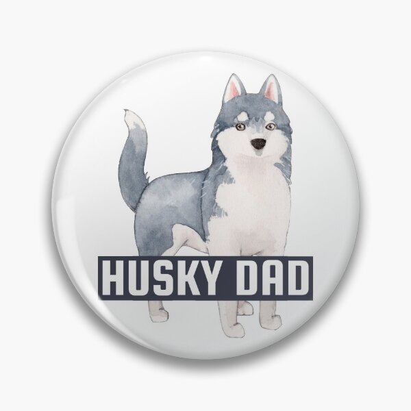 Item preview, Husky Dad designed and sold by Wachi-A.