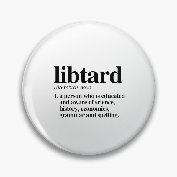 Item preview, Libtard Definition designed and sold by partyfarty.
