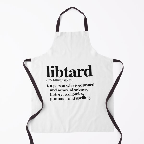 Item preview, Libtard Definition designed and sold by partyfarty.