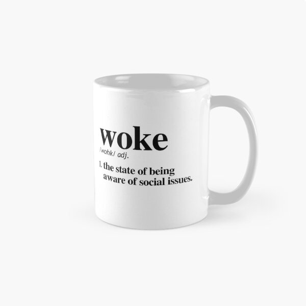 Item preview, Woke Definition designed and sold by partyfarty.