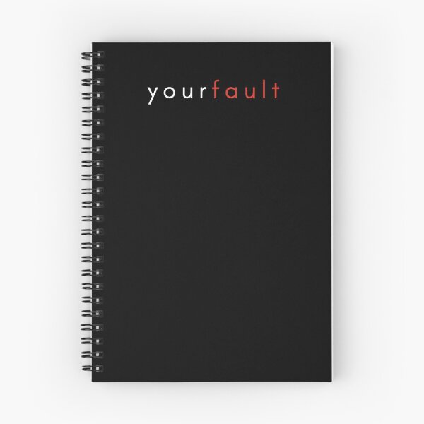 Item preview, Your Fault designed and sold by Dopnex.