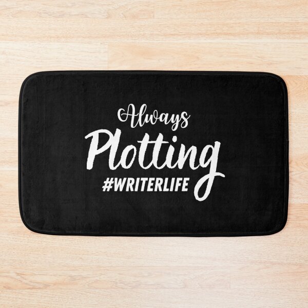 Item preview, Always Plotting | Writer Design | Author Gift | Writer Gift designed and sold by Presto Prints Design.