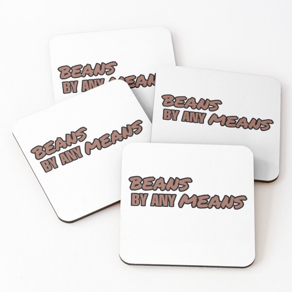 Item preview, beans by any means designed and sold by LogoHaven.