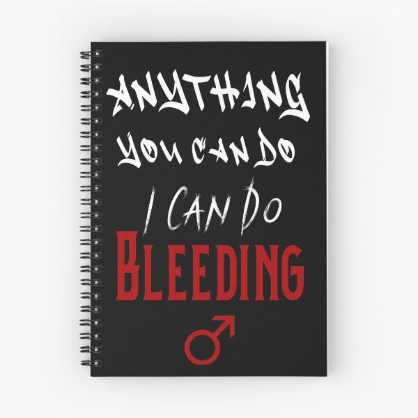 Item preview, Anything You Can Do I Can Do Bleeding Shirt - Men Power designed and sold by BestDes.