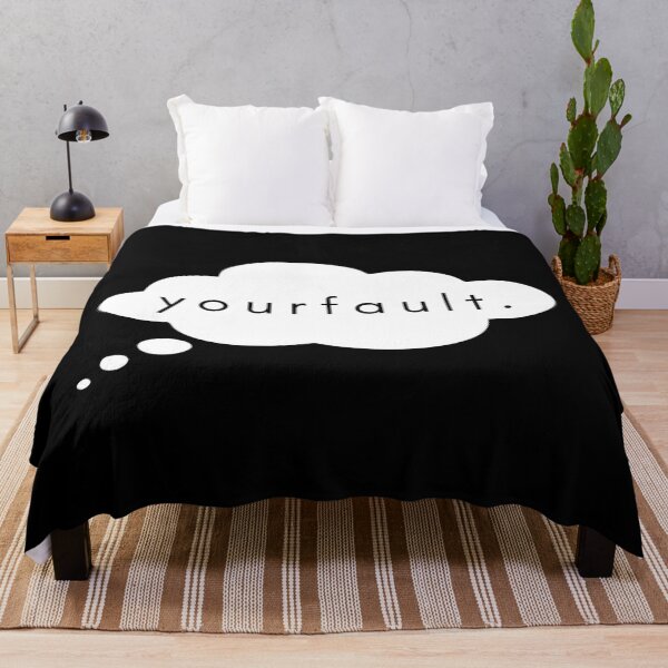 Item preview, Your Fault Thought Bubble designed and sold by Dopnex.