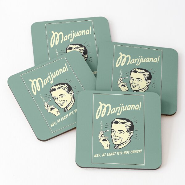 Item preview, MARIJUANA! HEY, AT LEAST IT'S NOT CRACK! designed and sold by ymmhsbab.