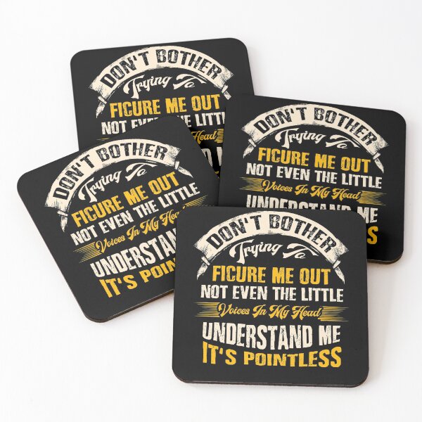 Item preview, Don't Bother Trying To Figure Me Out Not Even The Little Voices In My Head Understand Me It's Pointless designed and sold by BaseStore.