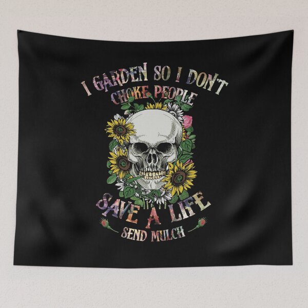 Item preview, Skull Gardener I Garden So I Don't Choke People Save A Life Send Much designed and sold by BaseStore.