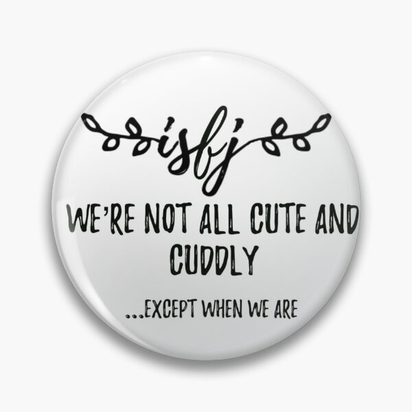 Item preview, ISFJ funny stereotype  designed and sold by thediabeticnerd.