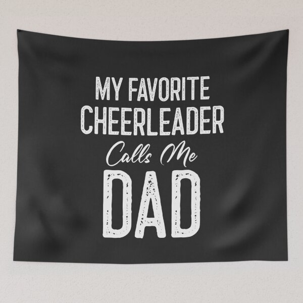 Item preview, My Favorite Cheerleader Calls Me Dad Cheerleader Gift designed and sold by EricJP.