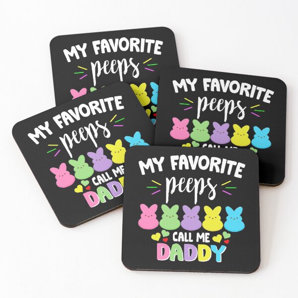 Item preview, My Favorite Peeps Call Me DADDY designed and sold by Kaliarizone.