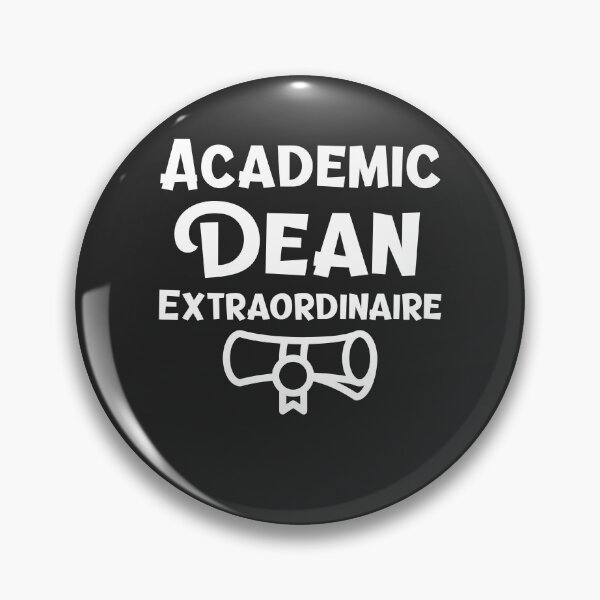 Item preview, Academic Dean Extraordinaire Academic Dean Gift designed and sold by EricJP.