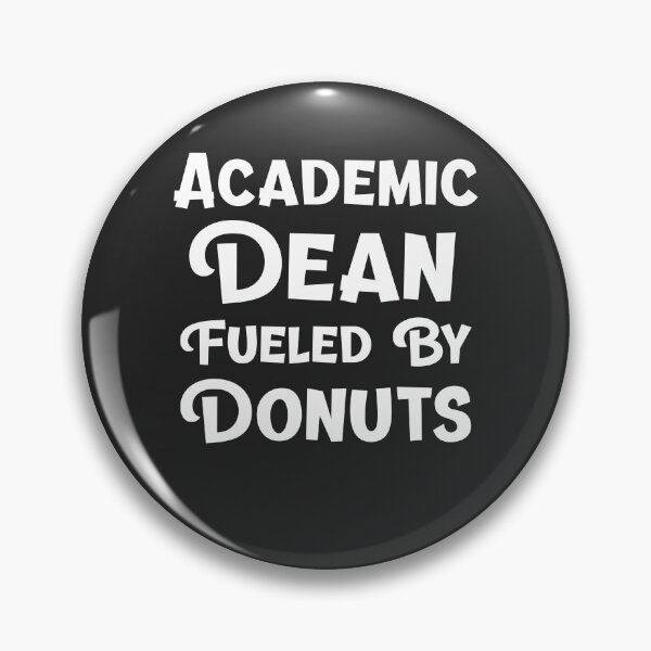 Item preview, Academic Dean Fueled By Donuts Academic Dean Gift designed and sold by EricJP.