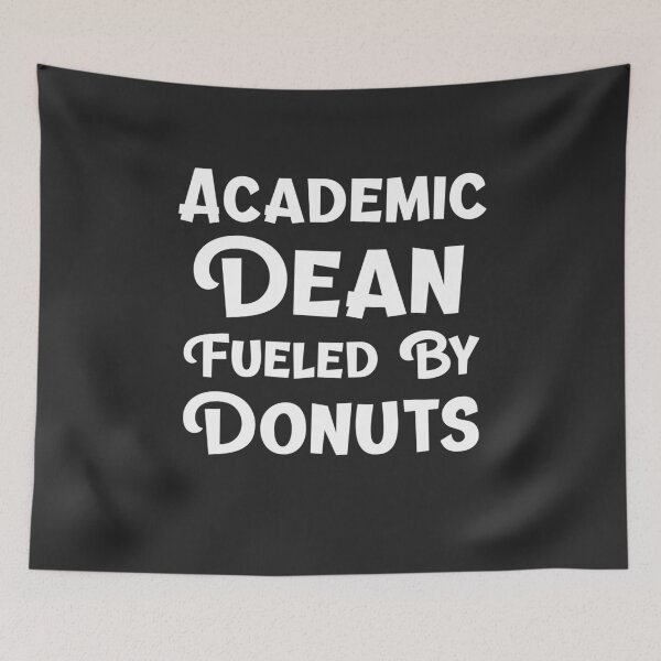 Item preview, Academic Dean Fueled By Donuts Academic Dean Gift designed and sold by EricJP.