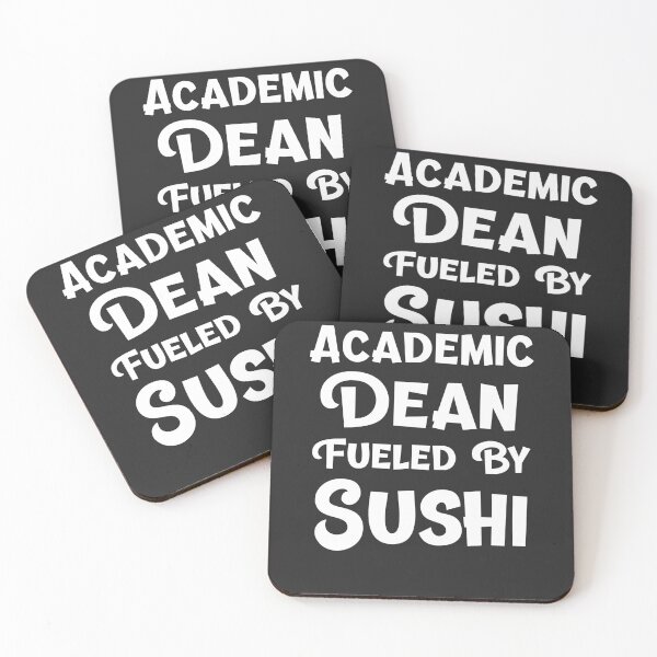Item preview, Academic Dean Fueled By Sushi Academic Dean Gift designed and sold by EricJP.