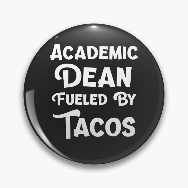 Item preview, Academic Dean Fueled By Tacos Academic Dean Gift designed and sold by EricJP.