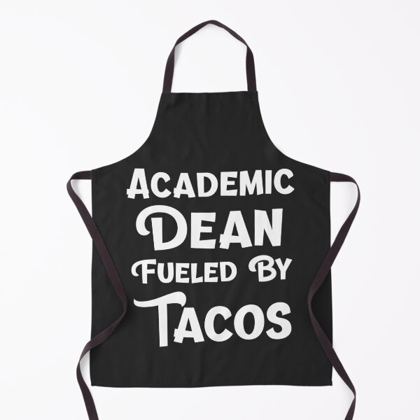 Item preview, Academic Dean Fueled By Tacos Academic Dean Gift designed and sold by EricJP.